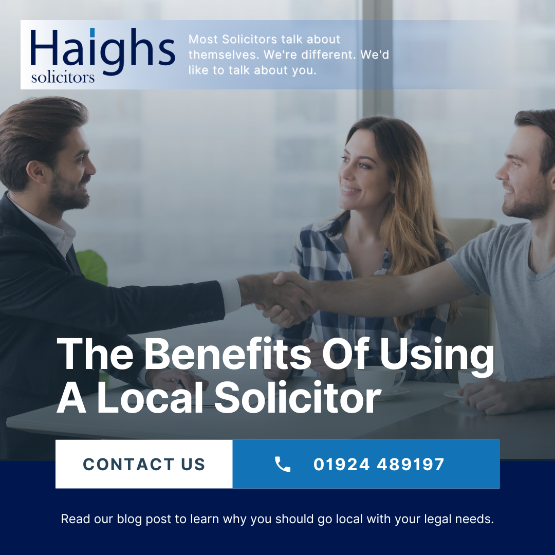 The Benefits Of Using A Local Solicitor